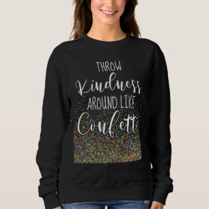 Drow Kindness ROND Confetti Inspirerend Trui