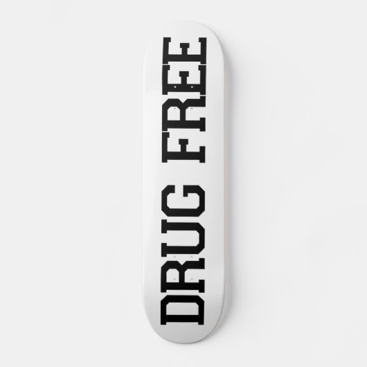 DRUG FREE Skateboard (Voorkant)