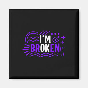 Drug Overdose Awareness Ik ben gebroken OK Drugsve Magneet