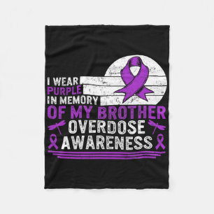 Drug Overdose Awareness In Memory of My Brother Pu Fleece Deken