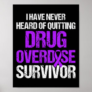 Drug Overdosis Bewustzijn Warrior Overlevende 30 Poster