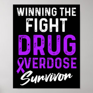 Drug Overdosis Bewustzijn Warrior Overlevende 32 Poster