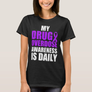 Drug Overdosis Bewustzijn Warrior Overlevende 49 T-shirt