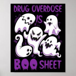 Drug Overdosis is Boo Sheet Paarse Boos Fun Hallow Poster