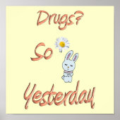 Drugs - Gisteren dus Poster (Voorkant)