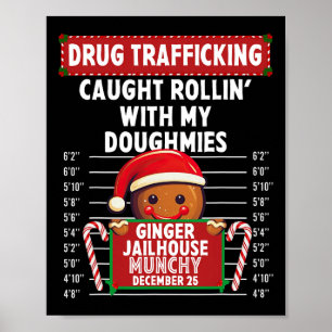 Drugshandel Ginger Jailhouse Christmas Ginger Poster