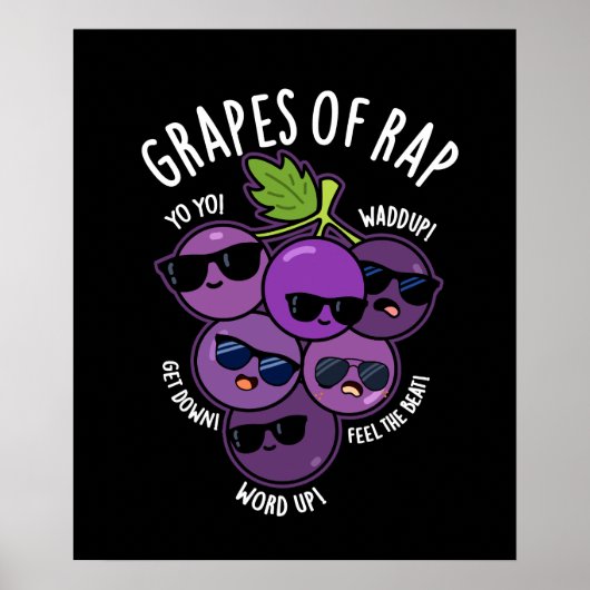 druiven van Rap Funny Fruit Pun Dark BG Poster (Voorkant)