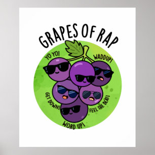 druiven van Rap Funny Fruit Pun Poster