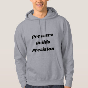 Druk Bouwt Precisie Motivatie Hoodie