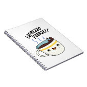 Druk Jezelf Uit Funny Koffie Grappige Uitdrukking Notitieboek (Rechterzijde)