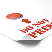 Druk niet op de rode Button Foto Afdruk (Hoek)