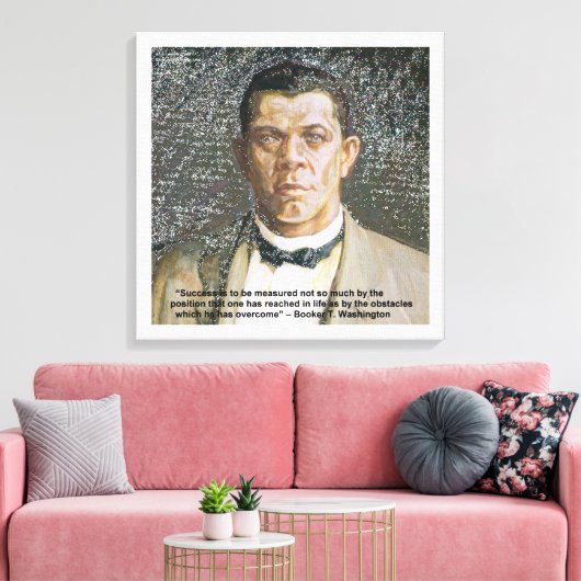Druk op Booker T Washington & Success Quote Canvas (Insitu (Woonkamer))