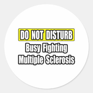 Drukte bij het bestrijden van multiple sclerose ronde sticker