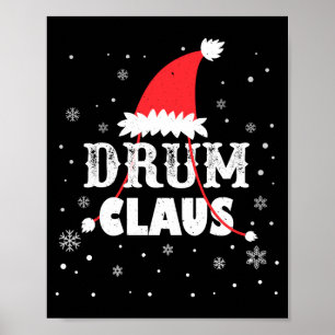 Drum Claus Kerstman Kerst Drummer Lange Mouwen  Poster