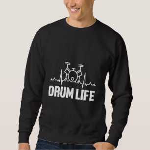 Drum Life Heartbeat Pulse Drumming Musical B Trui