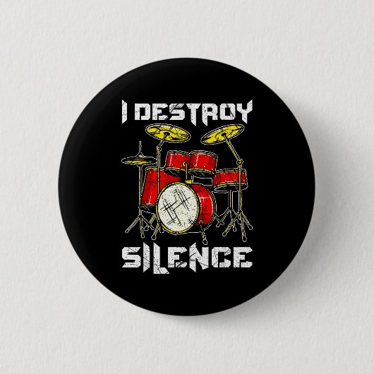Drum Percussionist Drummers I Destroy Silence Drum Ronde Button 5,7 Cm (Voorkant)