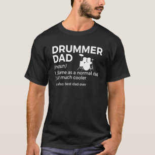 Drummer Dad Definition Drumming Percussionist Fath T-shirt