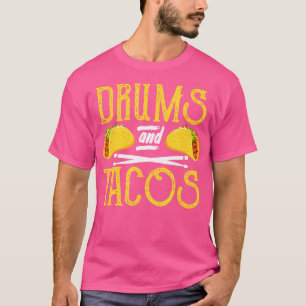 Drummer drumt grappige drums en taco's t-shirt