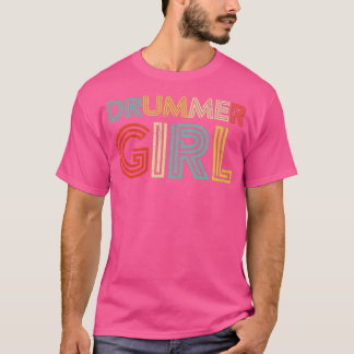 Drummer Girl Retro  Drumming Musician Percu T-shirt