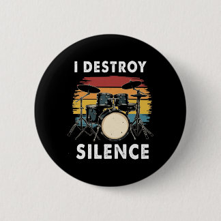 Drummer I Destroy Silence Drum Ronde Button 5,7 Cm