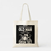 Drummer onderschat nooit een oud Man met een tromm Tote Bag (Achterkant)