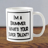 Drummer Super Talent. Café Mug