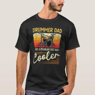 Drummer vader is een gewone vader, maar koeler vad t-shirt