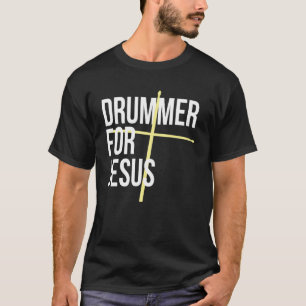 Drummer voor Jesus Cross Drum Sticks voor percussi T-shirt