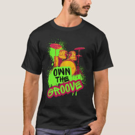 Drumming Design - Beheer De Groove T-shirt