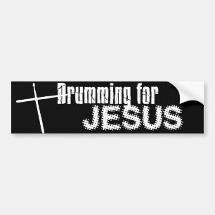 Drumming.voor.JESUS Bumpersticker