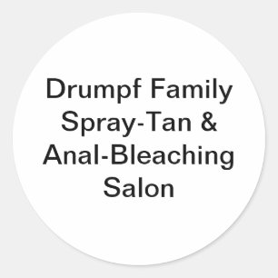 Drumpf Family Spray-Tan Jeff Hankamer Artjunkhaus Ronde Sticker