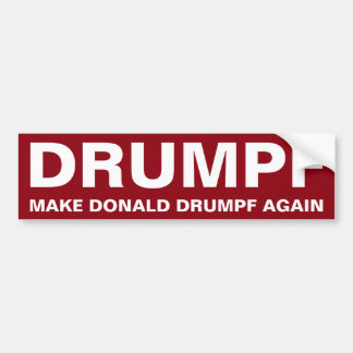 Drumpf Make Donald Drumpf opnieuw Bumpersticker