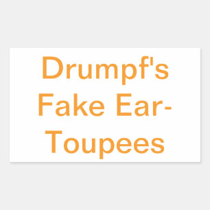 Drumpf's Nepfake Oorpruiken Hankamer Artjunkhaus P Rechthoekige Sticker