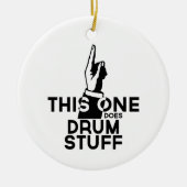 Drums Stuff - Funny Drums Music Keramisch Ornament (Voorkant)
