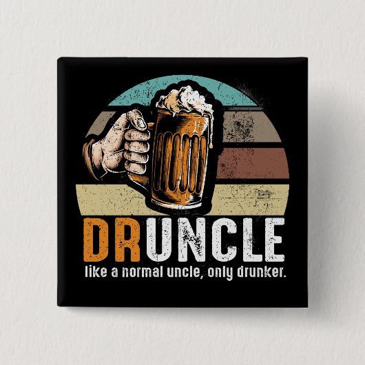 Druncle Funny Beer Lover Vierkante Button 5,1 Cm (Voorkant)