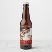 Drunk In Love | Valentijnse  Foto Bier Etiket (Voorkant)
