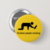 Drunken mensen die ⚠ Thaise ⚠ kruisen Ronde Button 5,7 Cm (Voorkant /achterkant)