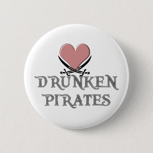 Drunken Pirate Love Ronde Button 5,7 Cm (Voorkant)