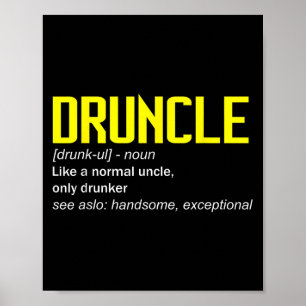 Drunkle Definition Werelds beste oom ooit Funny Dr Poster