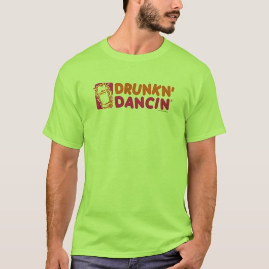 Drunkn-Dancin T-shirt (Voorkant)