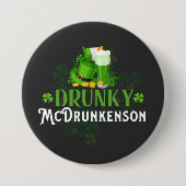 Drunky McDrunkerson St. Patrick's Day Ronde Button 7,6 Cm (Voorkant)