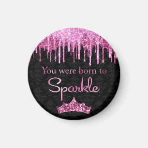 Druppelende Glitter Roze Zwart Geboren om te Fonke Magneet