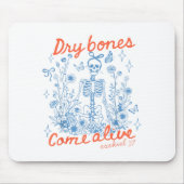 Dry Bones Come Alive Christian Funny Skeleton Hall Muismat (Voorkant)