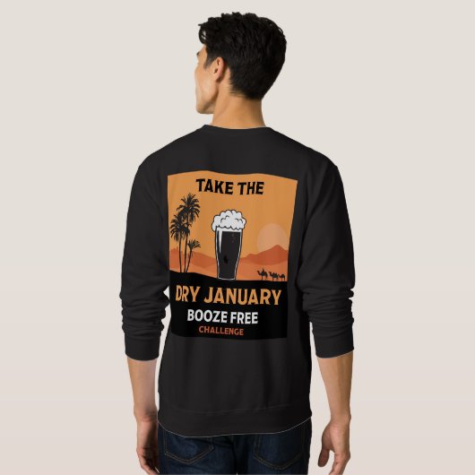 Dry January Sobriety Challenge Support Gifts Trui (Achterkant volledig)