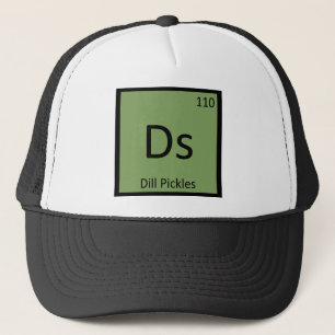 Ds - Dill Pickles Chemistry Periodic Table Symbol Trucker Pet