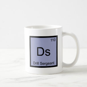 Ds - Drill Sergeant Chemistry Element Symbol T-shi Koffiemok