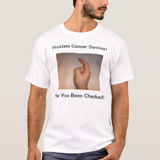 DSCF0084, prostaatkanker overlevende!, heb je... T-shirt