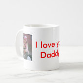 DSCF1338, DSCF1440, ik hou van je papa! Koffiemok (Voorkant links)