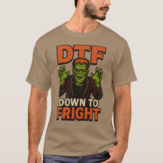 DTF naar beneden naar Fright T-shirt (Voorkant)