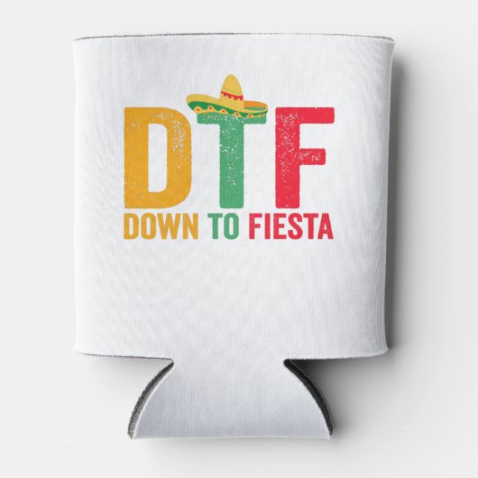 DTF naar Fiesta Funny Cinco de Mayo Holiday Blikjeskoeler (Voorkant)